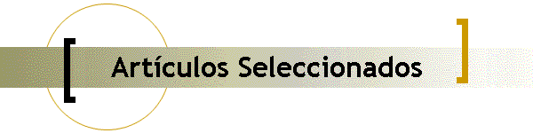 Artículos Seleccionados