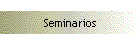 Seminarios