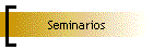 Seminarios